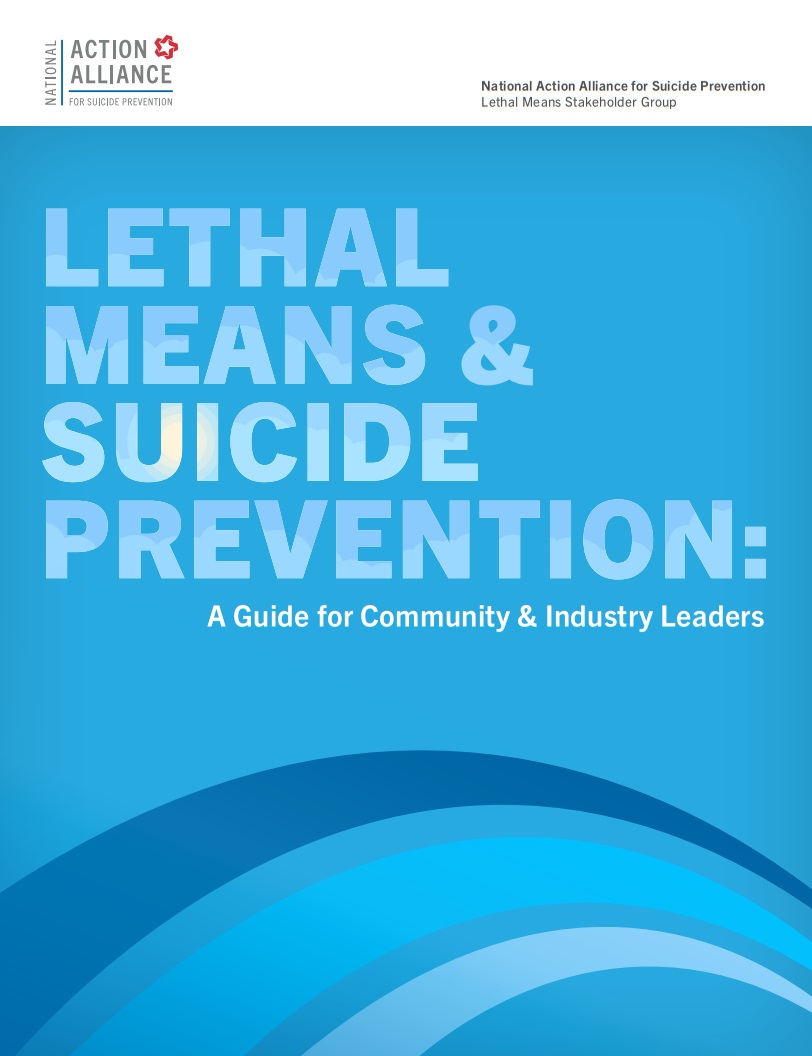 Lethal Means & Suicide Prevention